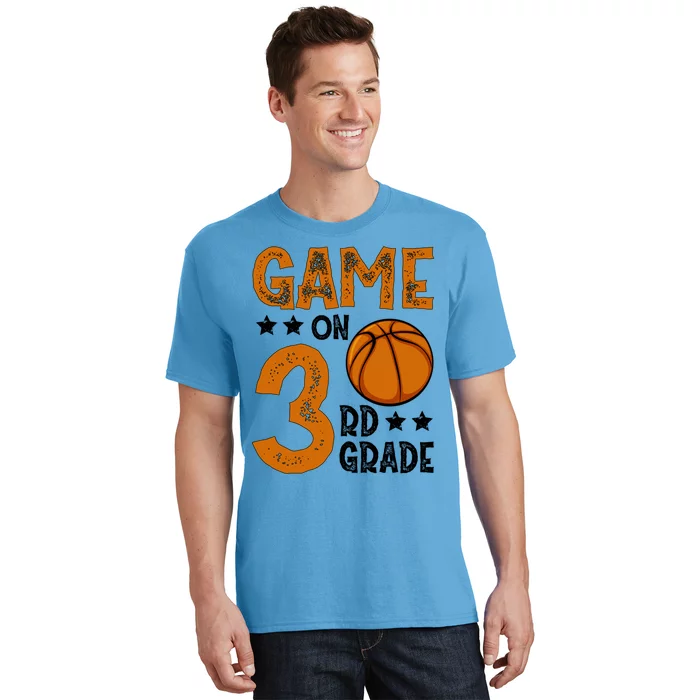 Game On 3Rd Grade Basketball Funny Back To School Great Gift T-Shirt