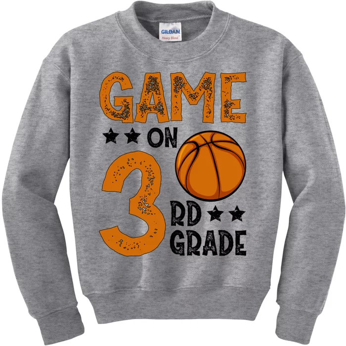 Game On 3Rd Grade Basketball Funny Back To School Great Gift Kids Sweatshirt