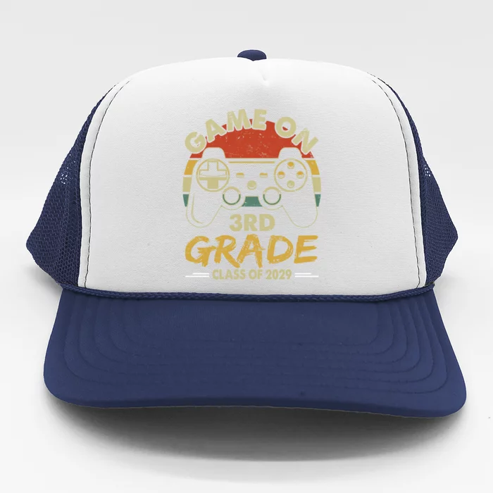 Game On 3Rd Grade Gamer Class Of 2029 Vintaged Fun S Gift Trucker Hat