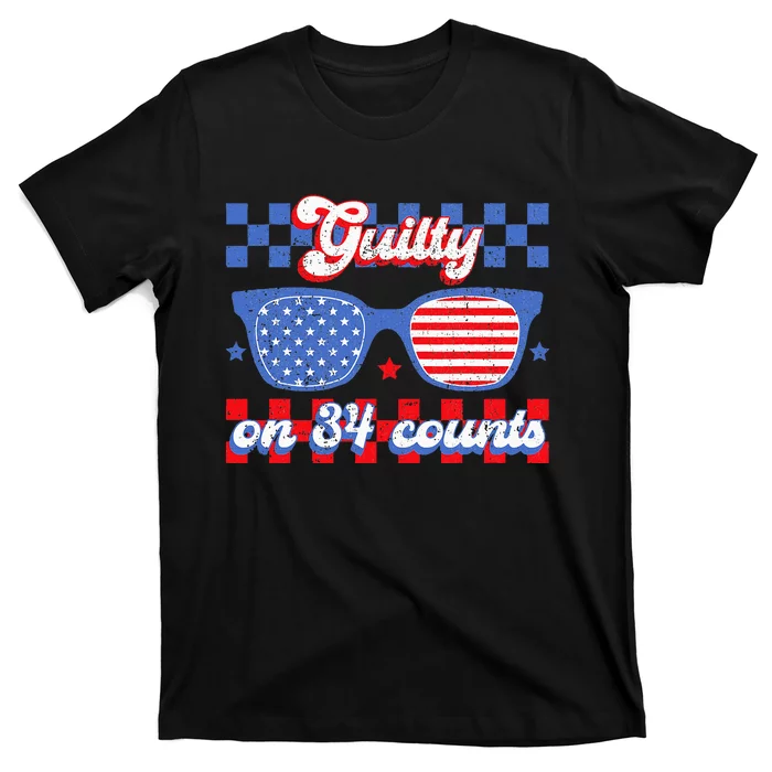 Guilty On 34 Counts 34 Out Of 34 45 Guilty On 34 T-Shirt