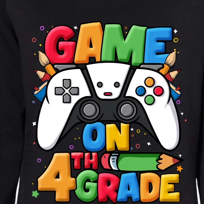 Game On 4Th Grade Back To School Fourth Grade Level Unlocked Gift Womens California Wash Sweatshirt