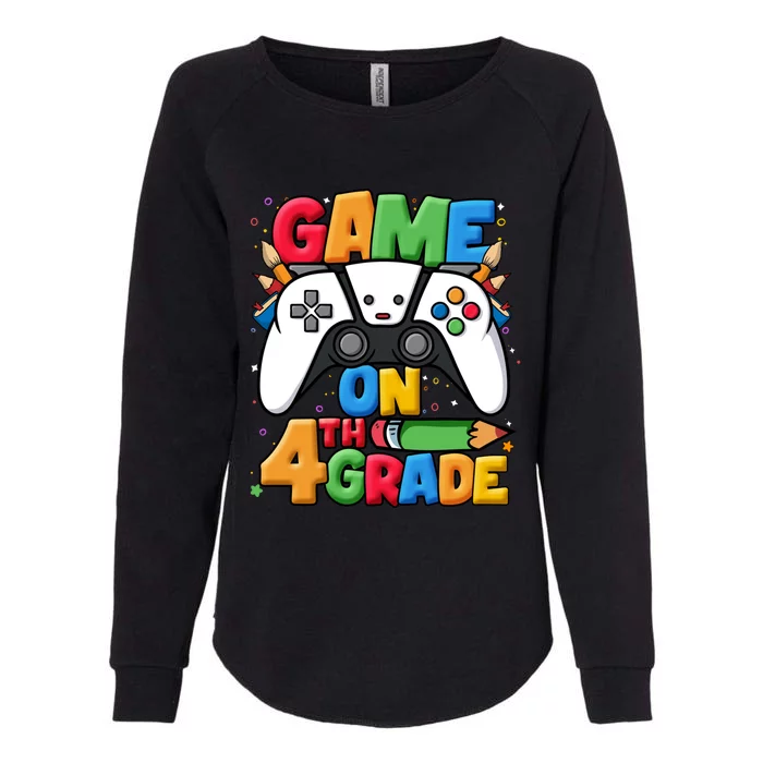 Game On 4Th Grade Back To School Fourth Grade Level Unlocked Gift Womens California Wash Sweatshirt