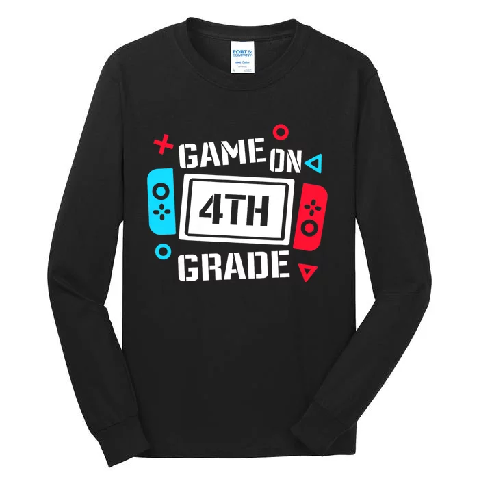 Game On 4th Grade Tall Long Sleeve T-Shirt