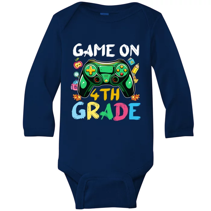 Game On 4Th Grade Back To School Gamer Gaming Gamer Gift Baby Long Sleeve Bodysuit