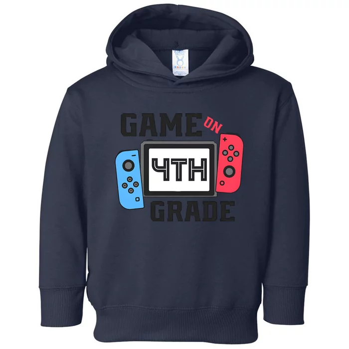 Game On 4th Grade Back To School Toddler Hoodie