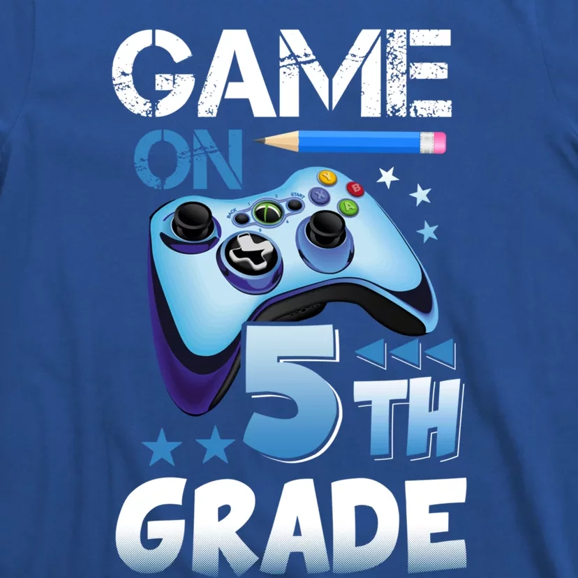 Game On 5Th Grade First Day Gamer Back To School Gift T-Shirt