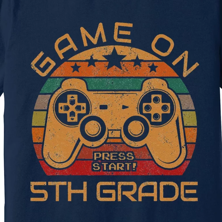 Game On 5th Grade First Day Gamer Gift Back To School Premium T-Shirt