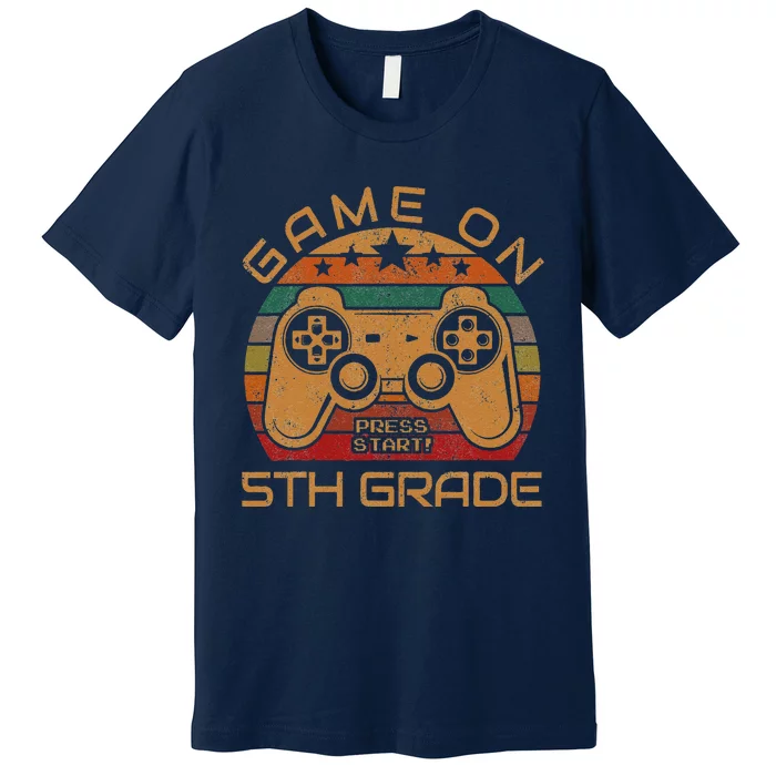 Game On 5th Grade First Day Gamer Gift Back To School Premium T-Shirt