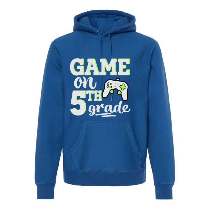 Game On 5Th Grade Gift Premium Hoodie