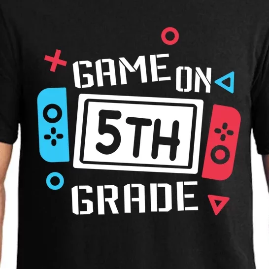 Game On 5Th Grade Funny Gift Fifth Grade Back To School Cute Gift Pajama Set