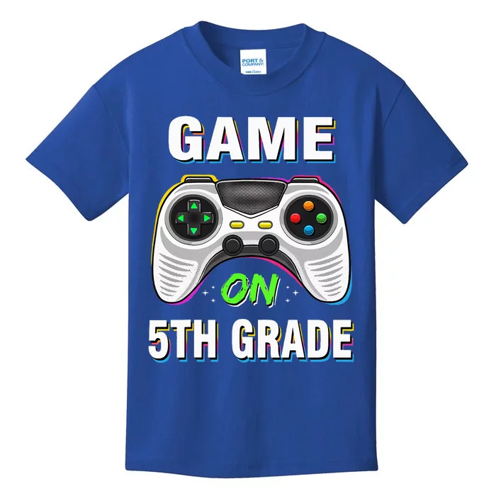 Game On 5th Grade Fifth Grade Back To School Kids T-Shirt