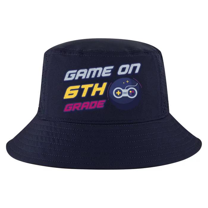 Game On 6Th Grade Back To School Gift Gamer Student Gift Cool Comfort Performance Bucket Hat