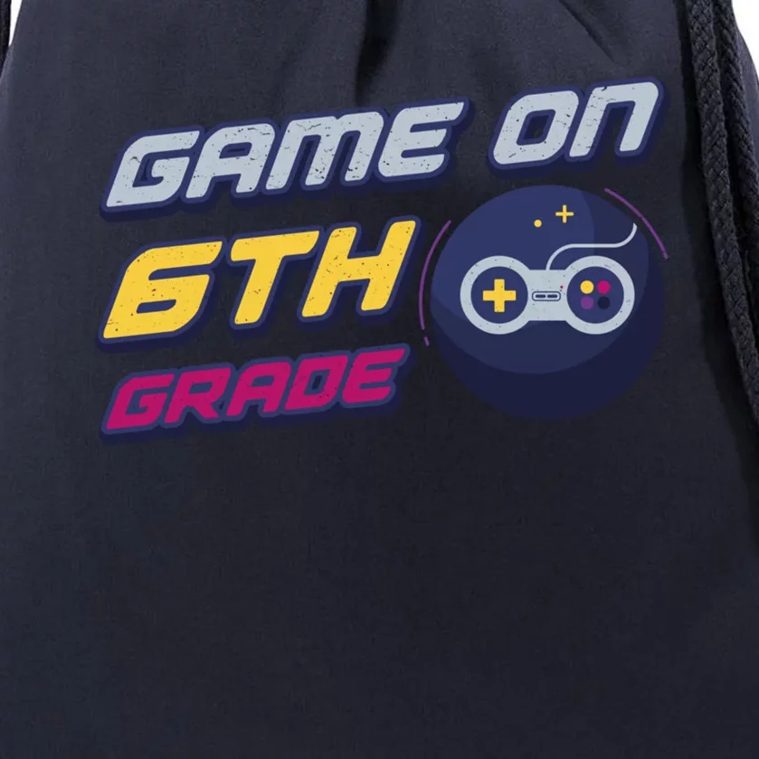 Game On 6Th Grade Back To School Gift Gamer Student Gift Drawstring Bag