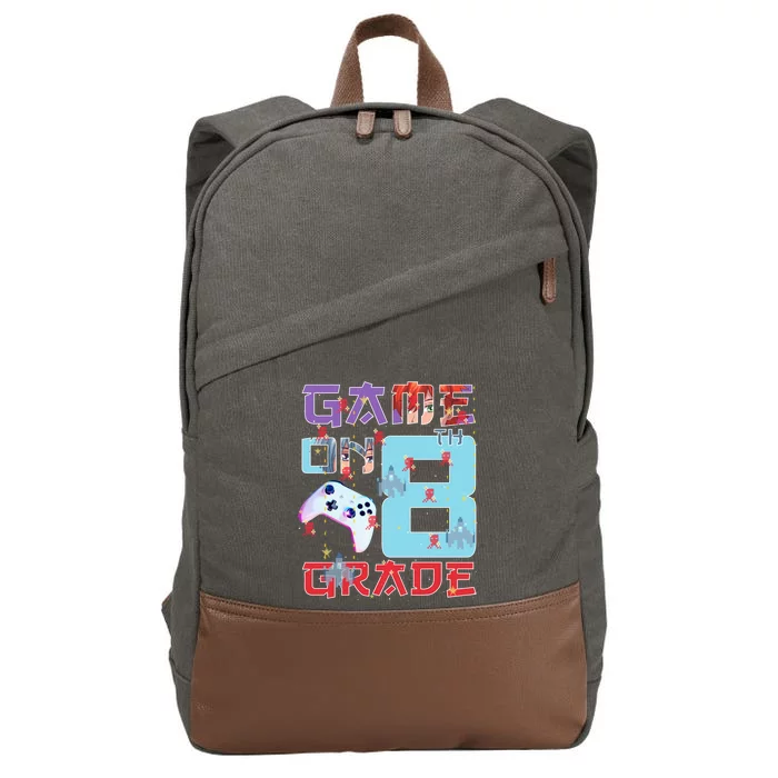 Game On 8Th Eight Grade 8Th Grade First Day Of School Meaningful Gift Cotton Canvas Backpack