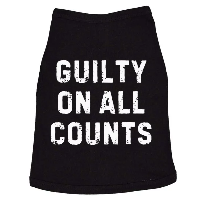 Guilty On All Counts Doggie Tank