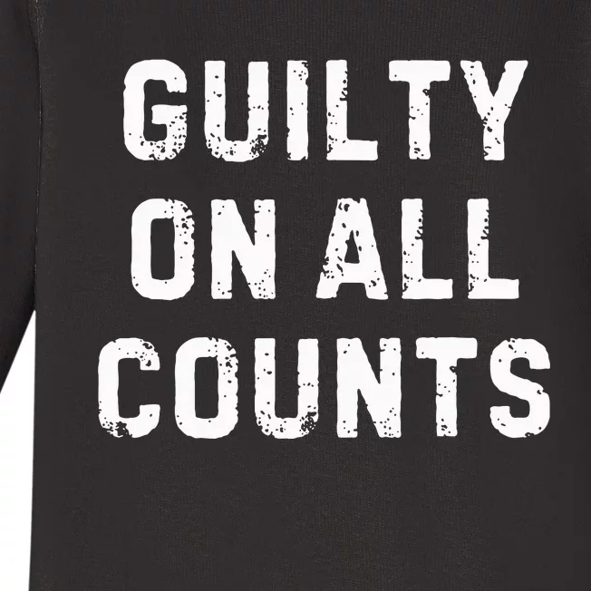 Guilty On All Counts Baby Long Sleeve Bodysuit