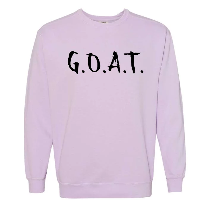 Greatest Of All Time GOAT Garment-Dyed Sweatshirt