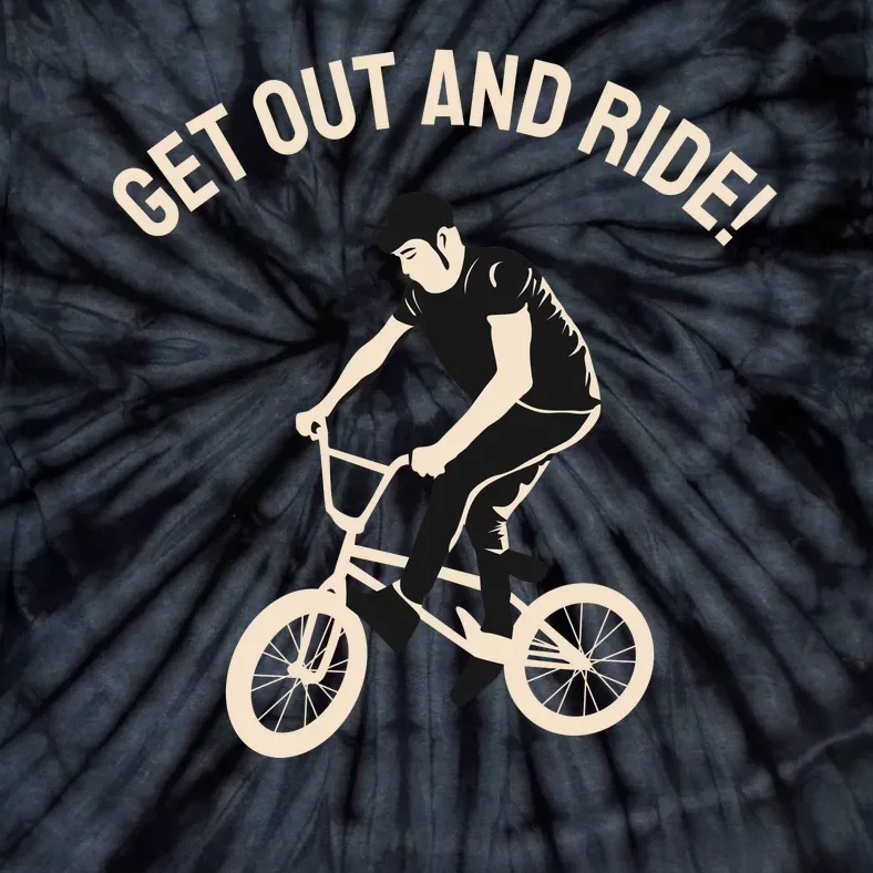 Get Out And Ride Tie-Dye T-Shirt