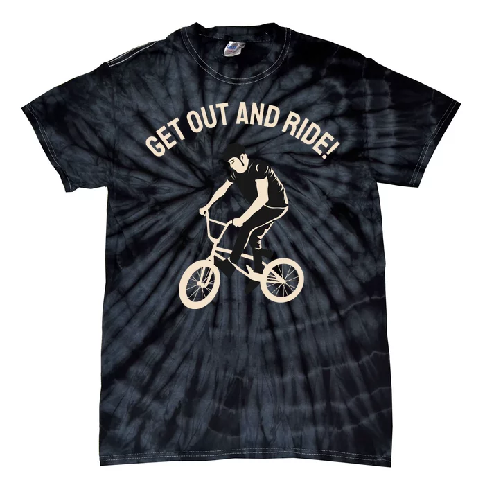 Get Out And Ride Tie-Dye T-Shirt