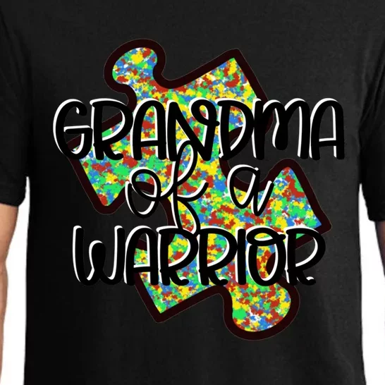 Grandma Of A Warrior Autism Awareness Acceptance Gift Great Gift Pajama Set