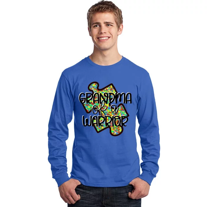 Grandma Of A Warrior Autism Awareness Acceptance Gift Great Gift Tall Long Sleeve T-Shirt