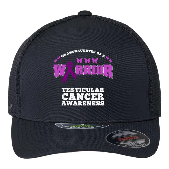 Granddaughter Of A Warrior Testicular Cancer Awareness Gift Flexfit Unipanel Trucker Cap