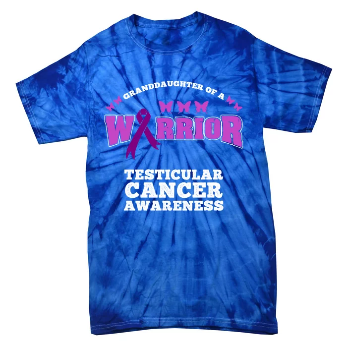 Granddaughter Of A Warrior Testicular Cancer Awareness Gift Tie-Dye T-Shirt