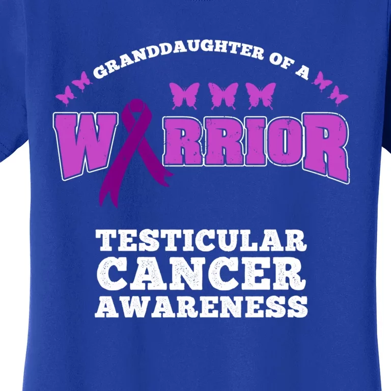 Granddaughter Of A Warrior Testicular Cancer Awareness Gift Women's T-Shirt