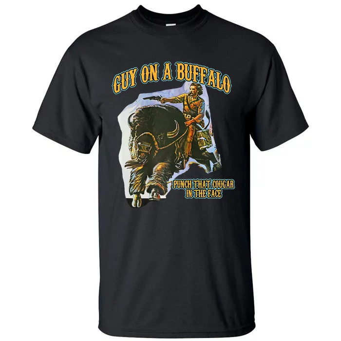 Guy On A Buffalo Punch That Cougar In The Face Tall T-Shirt