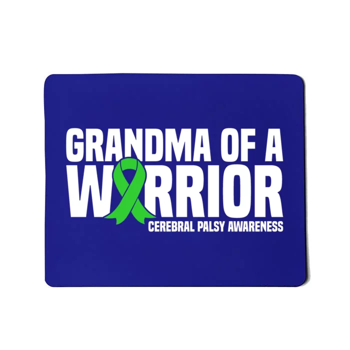 Grandma Of A Warrior Cerebral Palsy Awareness Gift Mousepad