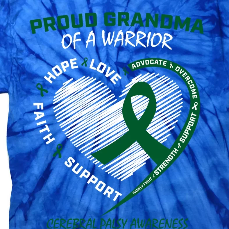 Grandma Of A Warrior Grandson Granddaughter Cerebral Palsy Cute Gift Tie-Dye T-Shirt