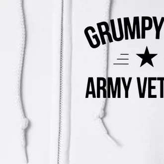 Grumpy Old Army Veteran Full Zip Hoodie