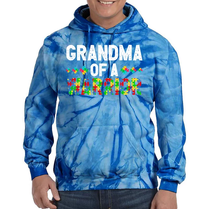 Grandma Of A Warrior Proud Grandma Autism Gift Tie Dye Hoodie