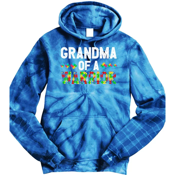 Grandma Of A Warrior Proud Grandma Autism Gift Tie Dye Hoodie