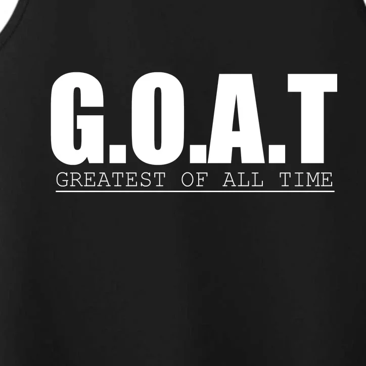 Goat Great Of All Time Performance Tank