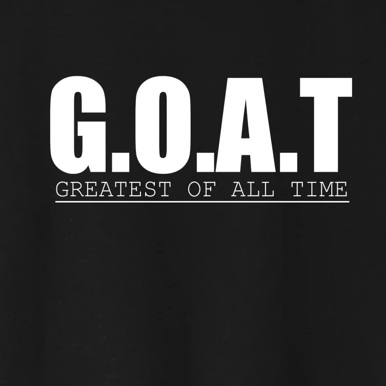 Goat Great Of All Time Women's Crop Top Tee