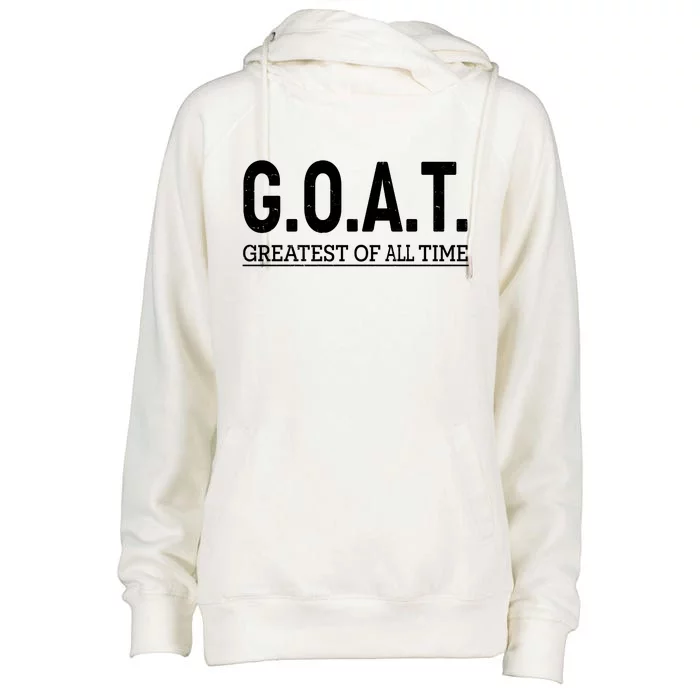 GOAT Greatest Of All Time Womens Funnel Neck Pullover Hood