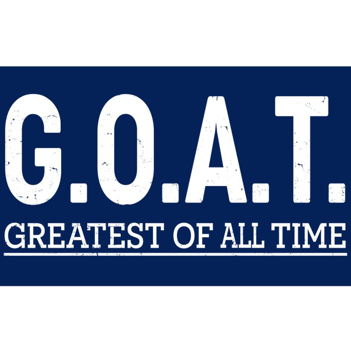 GOAT Greatest Of All Time Bumper Sticker