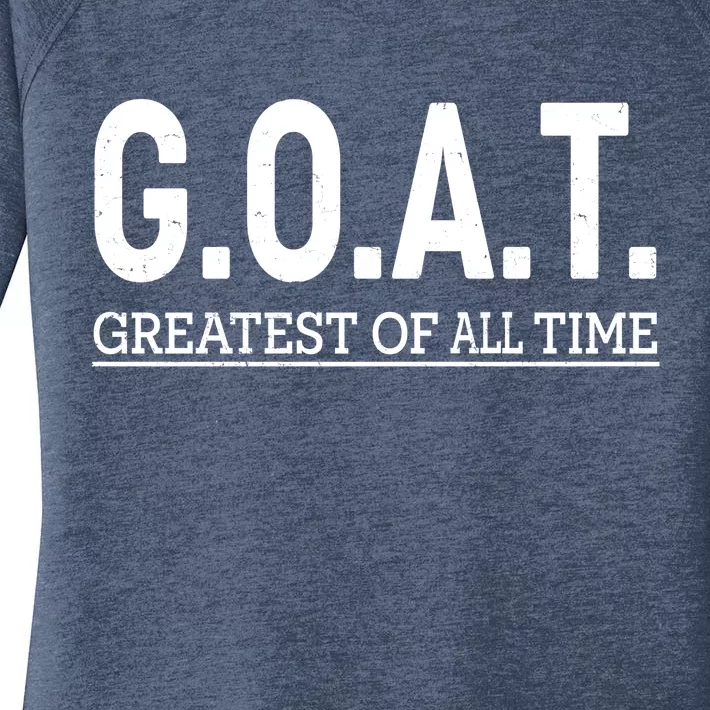 GOAT Greatest Of All Time Women's Perfect Tri Tunic Long Sleeve Shirt