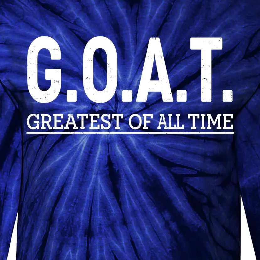 GOAT Greatest Of All Time Tie-Dye Long Sleeve Shirt