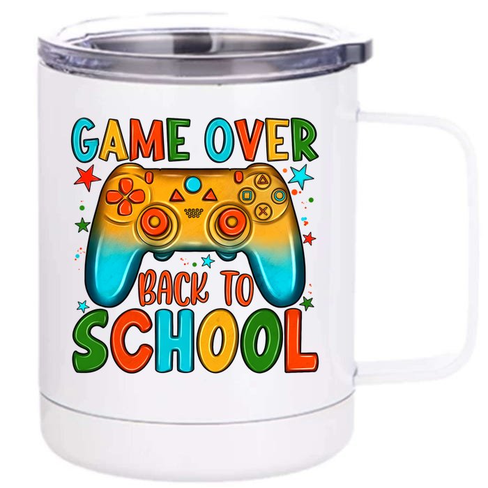 Game Over Back To School Funny Student Controller Teacher Cool Gift Front & Back 12oz Stainless Steel Tumbler Cup