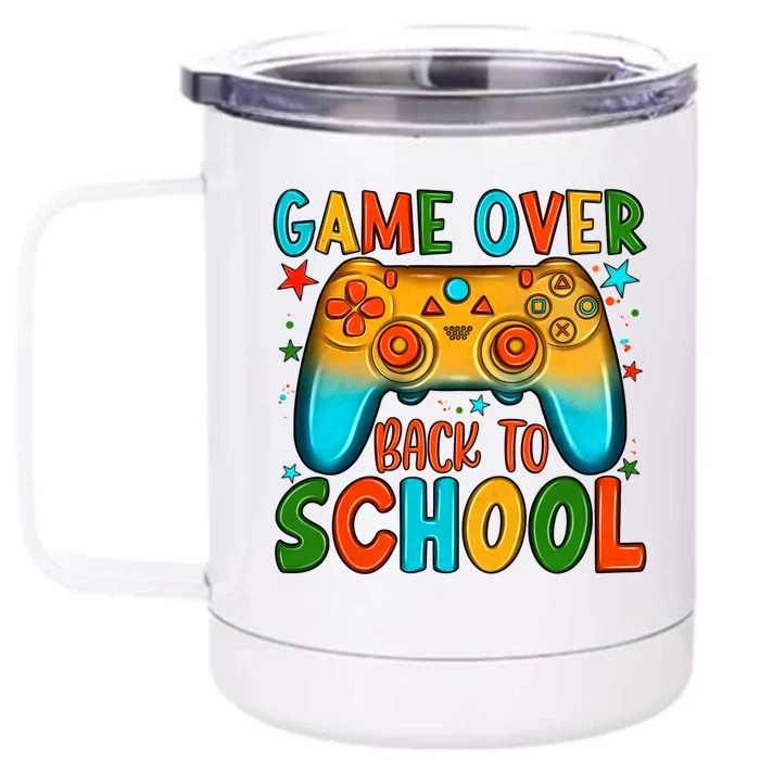 Game Over Back To School Funny Student Controller Teacher Cool Gift Front & Back 12oz Stainless Steel Tumbler Cup