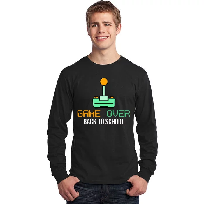 Game Over Back To School Gaming Tall Long Sleeve T-Shirt