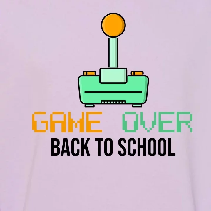 Game Over Back To School Gaming Garment-Dyed Sweatshirt