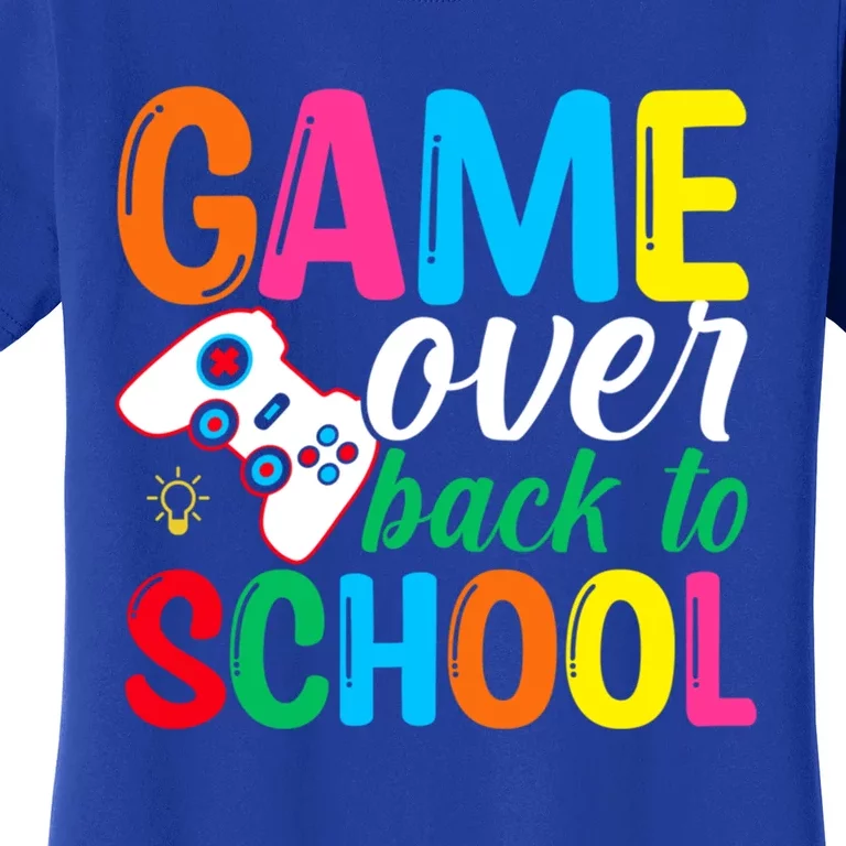 Game Over Back To School Video Games Happy First Day School Gift Women's T-Shirt