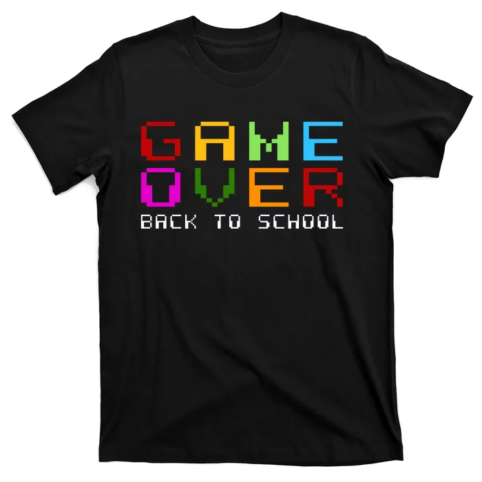 Game Over Back To School T-Shirt