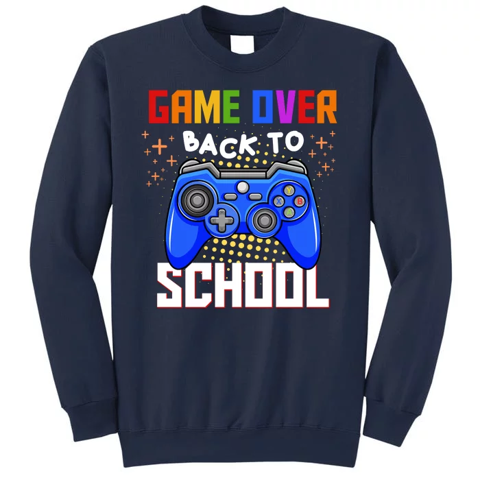 Game Over Back To School Funny Sweatshirt