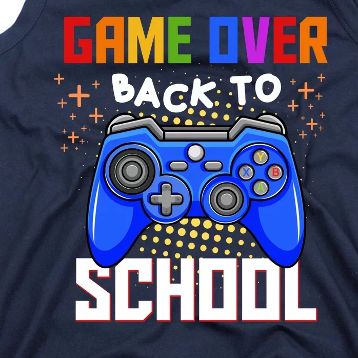 Game Over Back To School Funny Tank Top