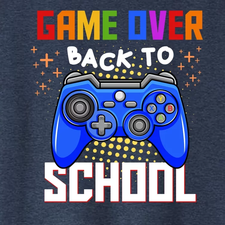 Game Over Back To School Funny Women's Crop Top Tee