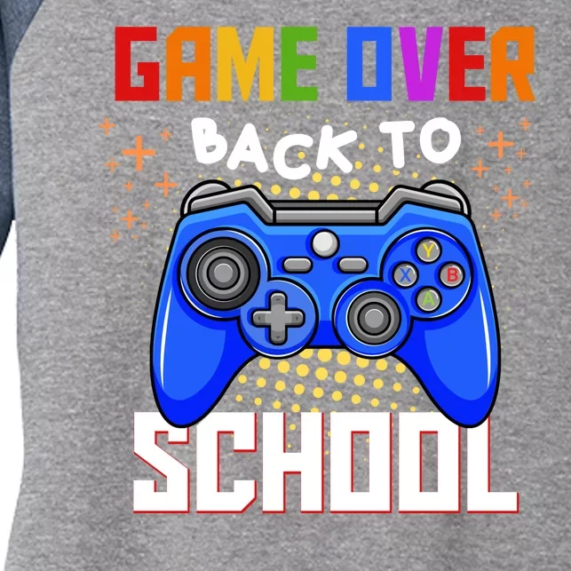 Game Over Back To School Funny Women's Tri-Blend 3/4-Sleeve Raglan Shirt